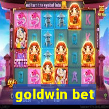 goldwin bet